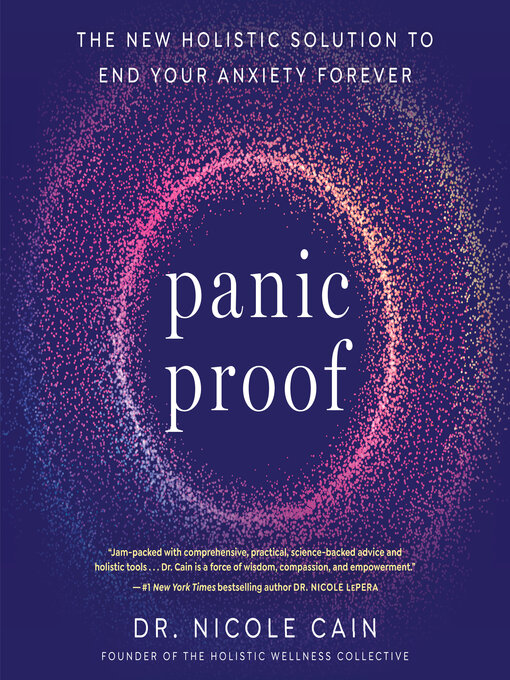 Title details for Panic Proof by Dr. Nicole Cain - Available